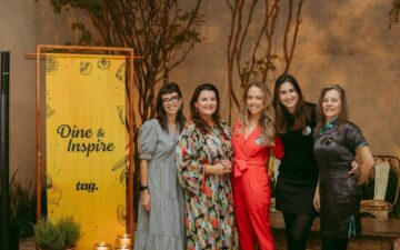 Tag promove o “Dine & Inspire”, reunindo executivas para um jantar de conexões